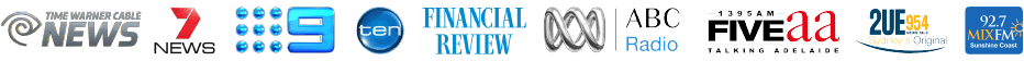 As featured in: Time Warner Cable News, 7 News, Channel 9, Network Ten, Financial Review, ABC Radio, FIVEaa Adelaide, 2UE 954 and 92.7 Mix FM